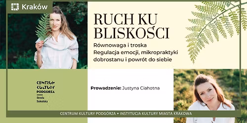 Ruch ku blisko\u015bci \u2013 ze sob\u0105 i z innymi. Warsztat 3: R\u00f3wnowaga i troska