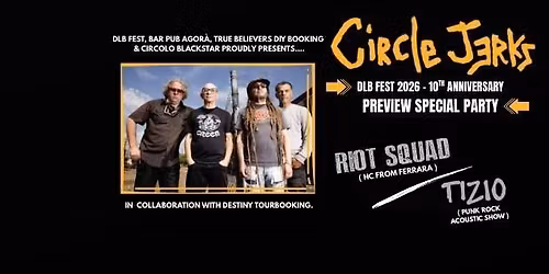 CIRCLE JERKS live @ " Preview Special Party of DLB Fest 2026 " 