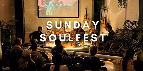 Sunday SoulFest | Meditation, Healing & Dinner