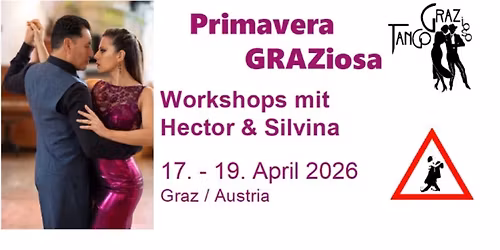 Primavera GRAZiosa - Workshops mit Hector & Silvina