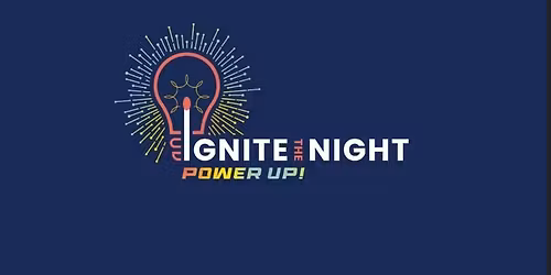 Ignite the Night | Power Up! 