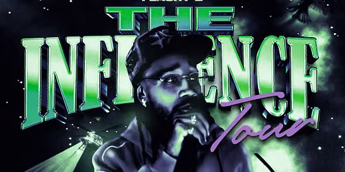 The Influence Tour \ud83d\udee3\ufe0f