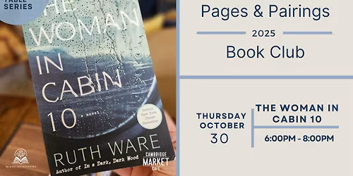 SOLD OUT | Pages & Pairings | The Woman in Cabin 10 | October 30