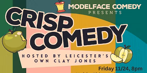 Crisp Comedy, live in Leicester