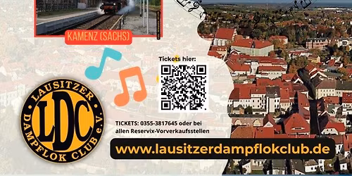 "Rampen-Sound" - Volldampf - Dresden-Kamenz-Bautzen-Dresden