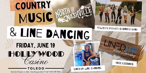 Country Concert & Line Dancing at Hollywood Casino Toledo - with North of Nashville
