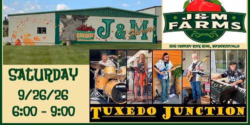 Tuxedo Junction at J & M Farms