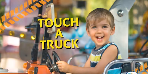 Touch-A-Truck & STEM Fest