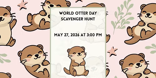 Otter Day Scavenger Hunt