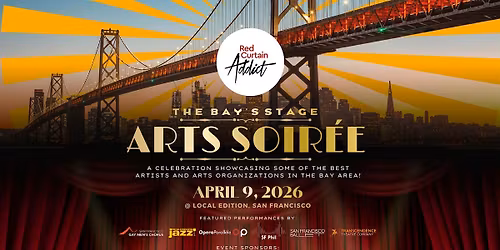 Red Curtain Addict's Second Annual Bay\u2019s Stage Arts Soir\u00e9e