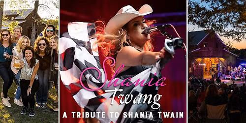 Shania Twain covered by Shania Twang | Texas Wine  | Anna, TX