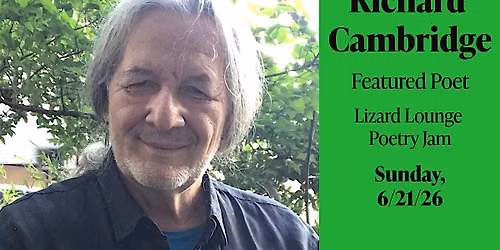 Lizard Lounge Poetry Jam-Richard Cambridge