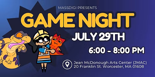 MassDigi SIP 26 Game Night! Play Our Games!
