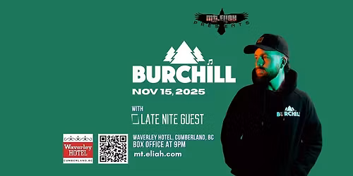 Burchill at the Wave with Late Nite Guest