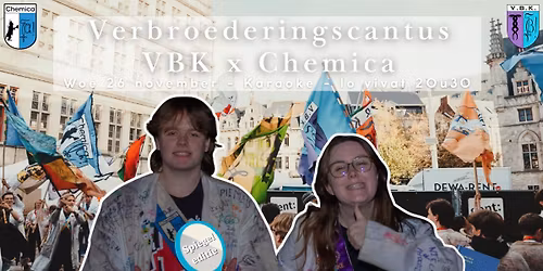 Verbroederingscantus VBK x Chemica 2025