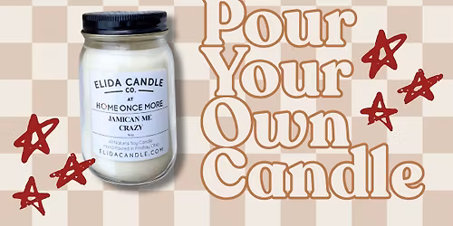 \u2728\u200bCozy Up & Create a Canning Jar Candle\u2728