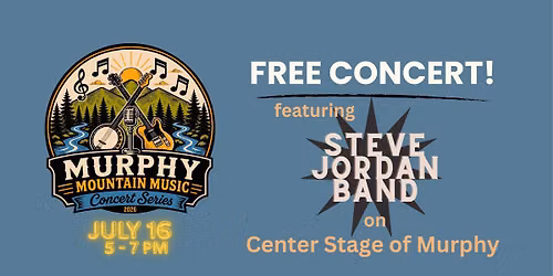 Murphy Mountain Music - Steve Jordan Band