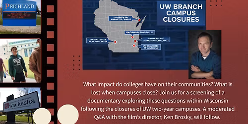 Film Screening & Discussion - Closure: The Dismantling of Wisconsin's Colleges