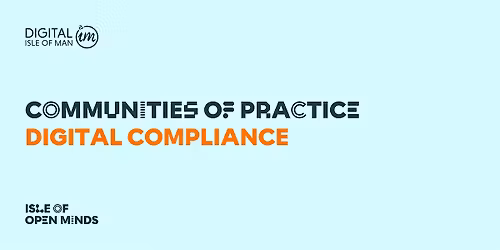 Communities of Practice: Digital Compliance