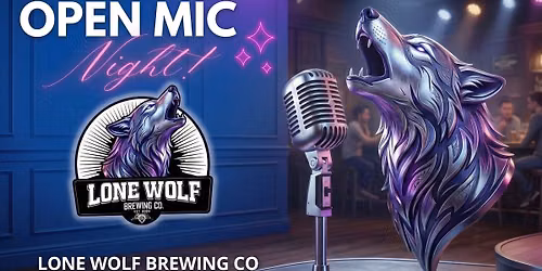 Open Mic Night Tonight at Lone Wolf Brewing Co