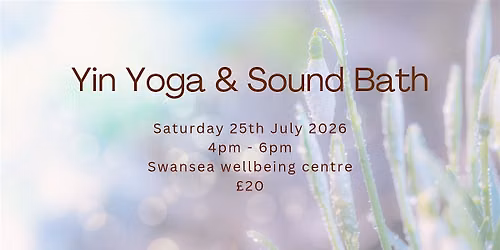 Yin Yoga and Sound Healing