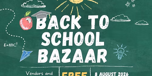 Back to School Bazaar - 2nd Annual Free Community Resources