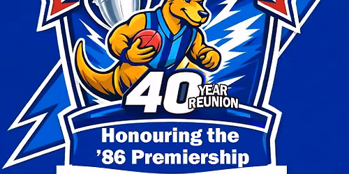 SAVE THE DATE - 1986 Premiership Reunion Weekend