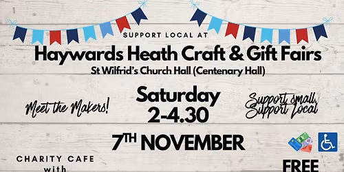 Haywards Heath Winter Craft and Gift Fair