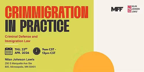 Crimmigration in Practice: Continuing Legal Education (CLE) Course