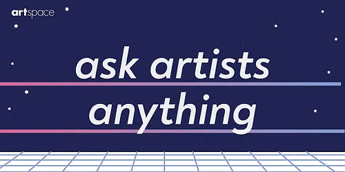 Ask Artists Anything