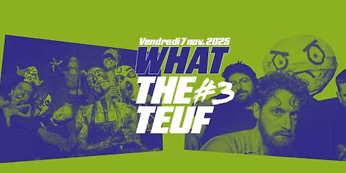 WTT#3 : Po\u00e9sie Z\u00e9ro + Krav Boca + Schlaasss + King Kong Meuf \u2022 Le Bateau ivre