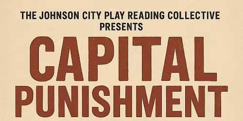 Capital Punishment by local playwright Israel Allen