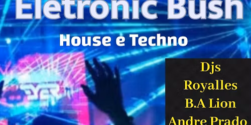 Eletronic Bush