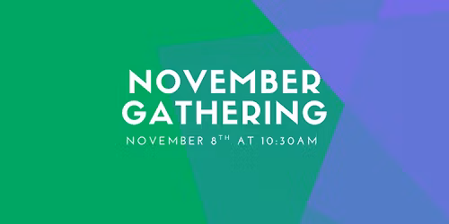 November Gathering