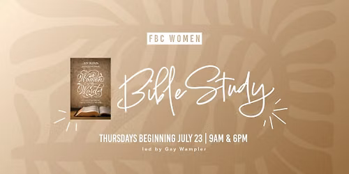 "Women of the Word" Bible Study