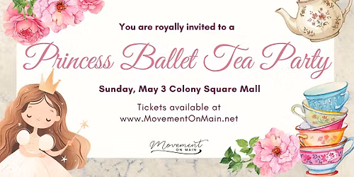Princess Ballet Tea Party!
