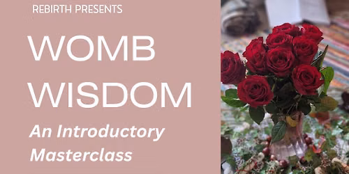 An Introduction to Womb Wisdom 