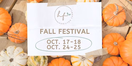 Hamilton Farms Fall Festival 
