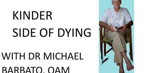 KINDER SIDE OF DYING 