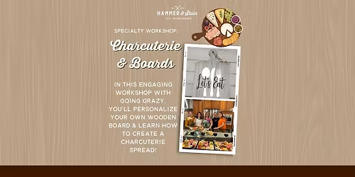 Charcuterie & Board Workshop
