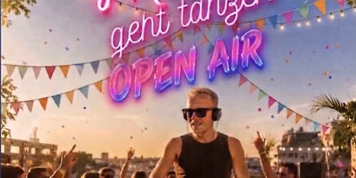 Mutti geht tanzen, Open Air