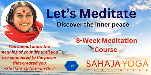 8-Week of Guided Meditation Session in Fremont,CA