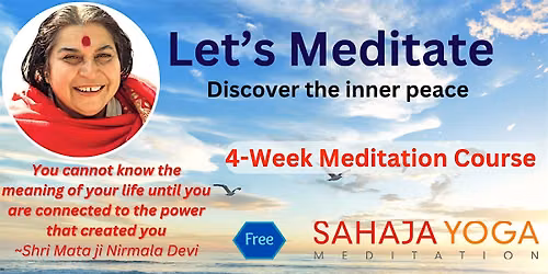4-Week of Guided Meditation Session in Fremont,CA