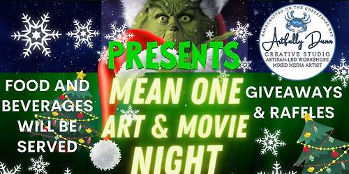 Movie & Art Night! You're a Mean One @ Artfully Dunn Studio