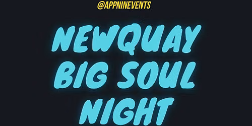 Newquay Big Soul Night Across The Board Soul
