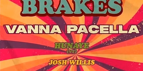 DUSTY & THE BRAKES, VANNA PACELLA, HUNAYE, JOSH WILLIS @ THE PARLOUR 