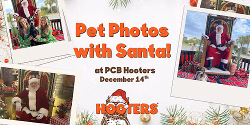 \ud83c\udf85\ud83d\udc3e Pet Photos with Santa at Hooters PCB! \ud83d\udc3e\ud83c\udf85