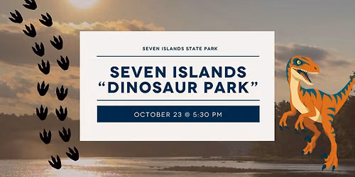 Seven Islands "Dinosaur Park"