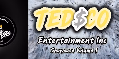 TED$CO Entertainment Showcase Volume 1
