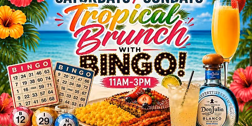Top Class Tropical Brunch &  Bingo